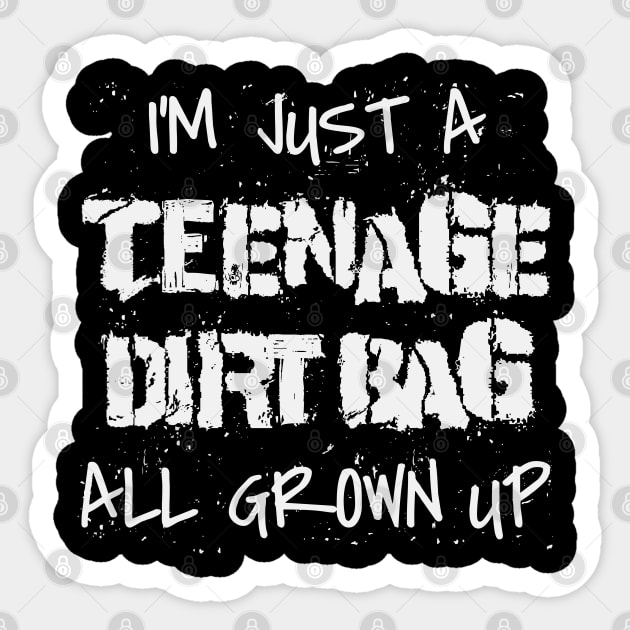 Teenage Dirtbag All Grown Up Sticker by Grayson888